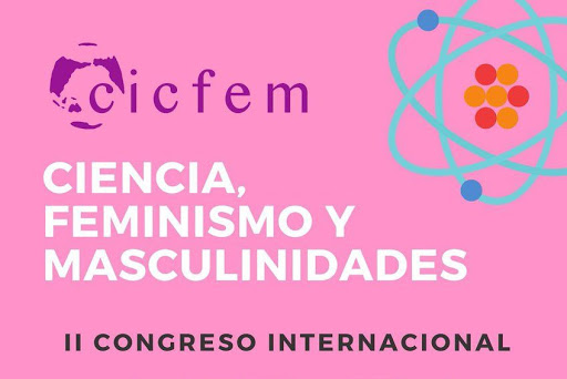 Bigarren Nazioarteko Zientziaren, Feminismoaren eta Maskulinitateen Kongresua (CICFEM) Valentzian