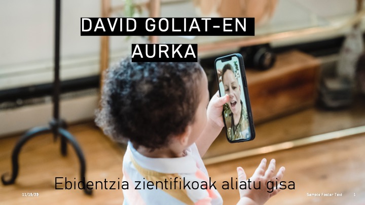 David-en gakoak Goliat-en aurka: diskurtso bat aldatzeko artikulu baten gaitasuna